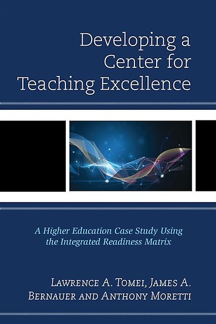Developing A Center For Teaching Excellence by Anthony Moretti Hardback Book