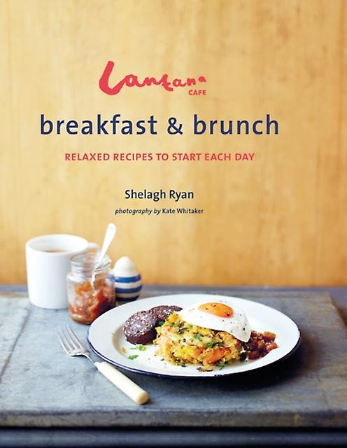 Lantana Cafe Breakfast Brunch by Shelagh Ryan Paperback Book