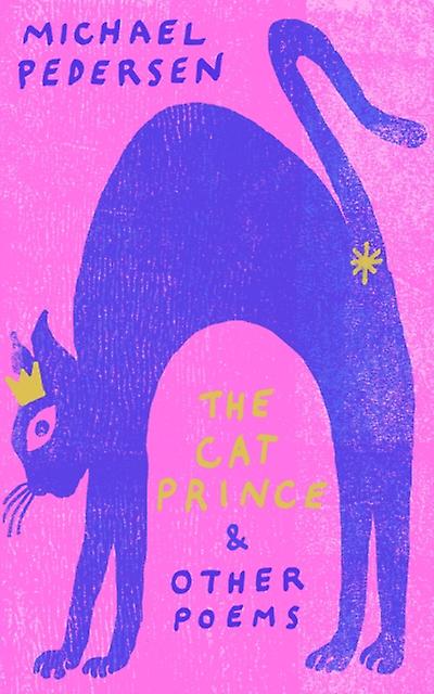 The Cat Prince by Michael Pedersen Paperback Book
