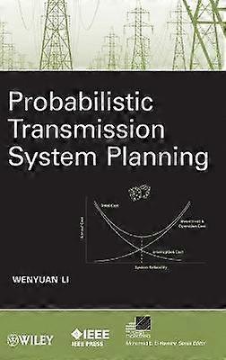 Probabilistische Übertragungssystemplanung