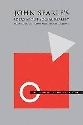 John Searle's Ideas about Social Reality