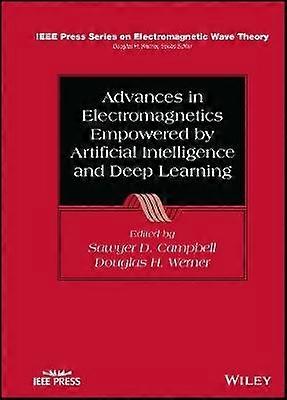 Advances in Electromagnetics Empowered by Artificial Intelligence and Deep Learning
