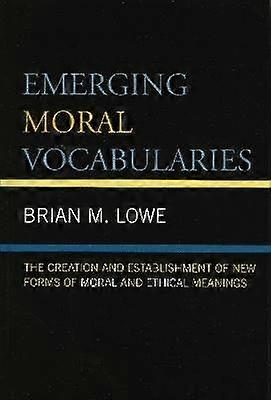 Emerging Moral Vocabularies