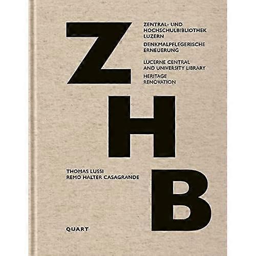 Central and University Library Lucerne: Original Building and Heritage Renovation