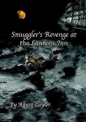 Smugglers Revenge at the Lantern Inn