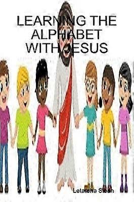 Learning the Alphabet with Jesus