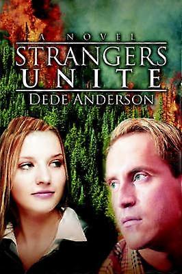 Strangers Unite