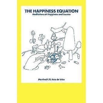 The Happiness Equation