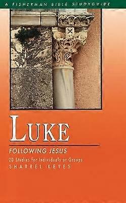 Luca: Urmându-L pe Isus