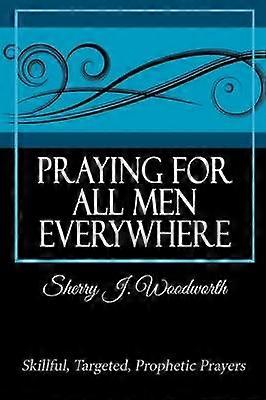 Praying For All Men Everywhere