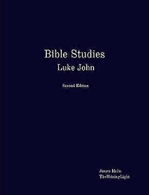 Bible Studies Luke John