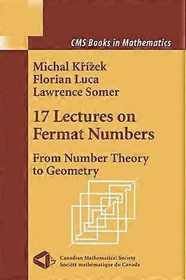 17 Lectures on Fermat Numbers