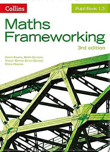 KS3 Maths Pupil Book 1.3 (Maths Frameworking)