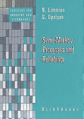 Semi-Markov Processes and Reliability