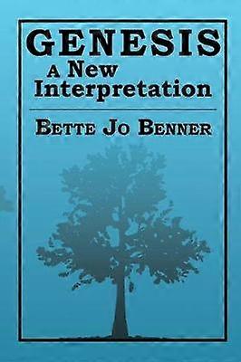 Génesis: Una Nueva Interpretación