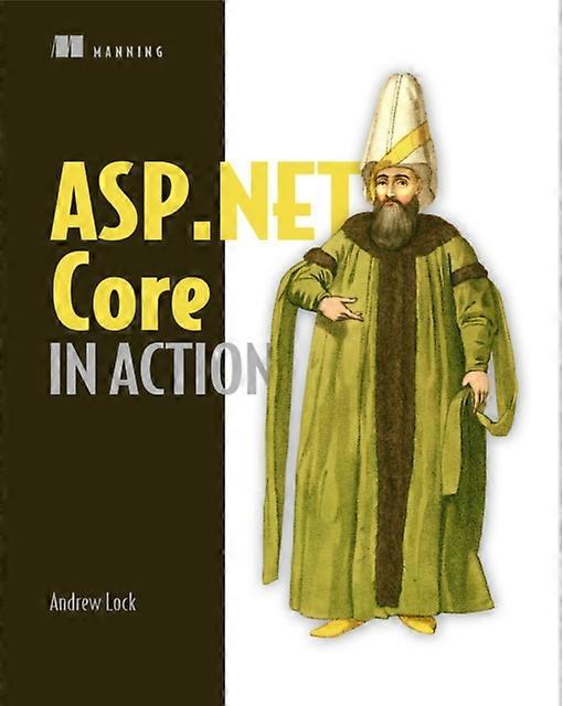 Asp.net Core In Action by Andrew Lock Paperback