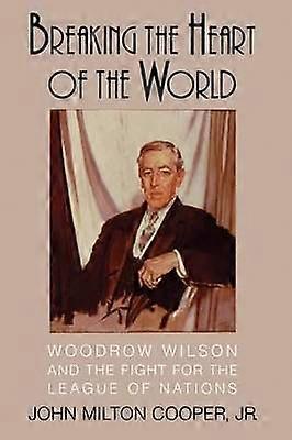 Breaking the Heart of the World