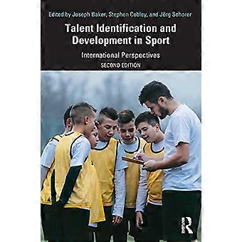 Identificatie van talent en ontwikkeling in de Sport: International Perspectives