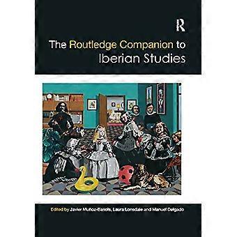 Der Routledge Companion to Iberian Studies