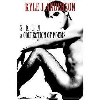 Skin : una raccolta di poesie