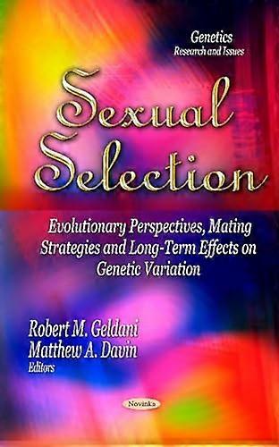 SEXUAL SELECTION EVOLUTIONARY (Genetics-Research and Issues)