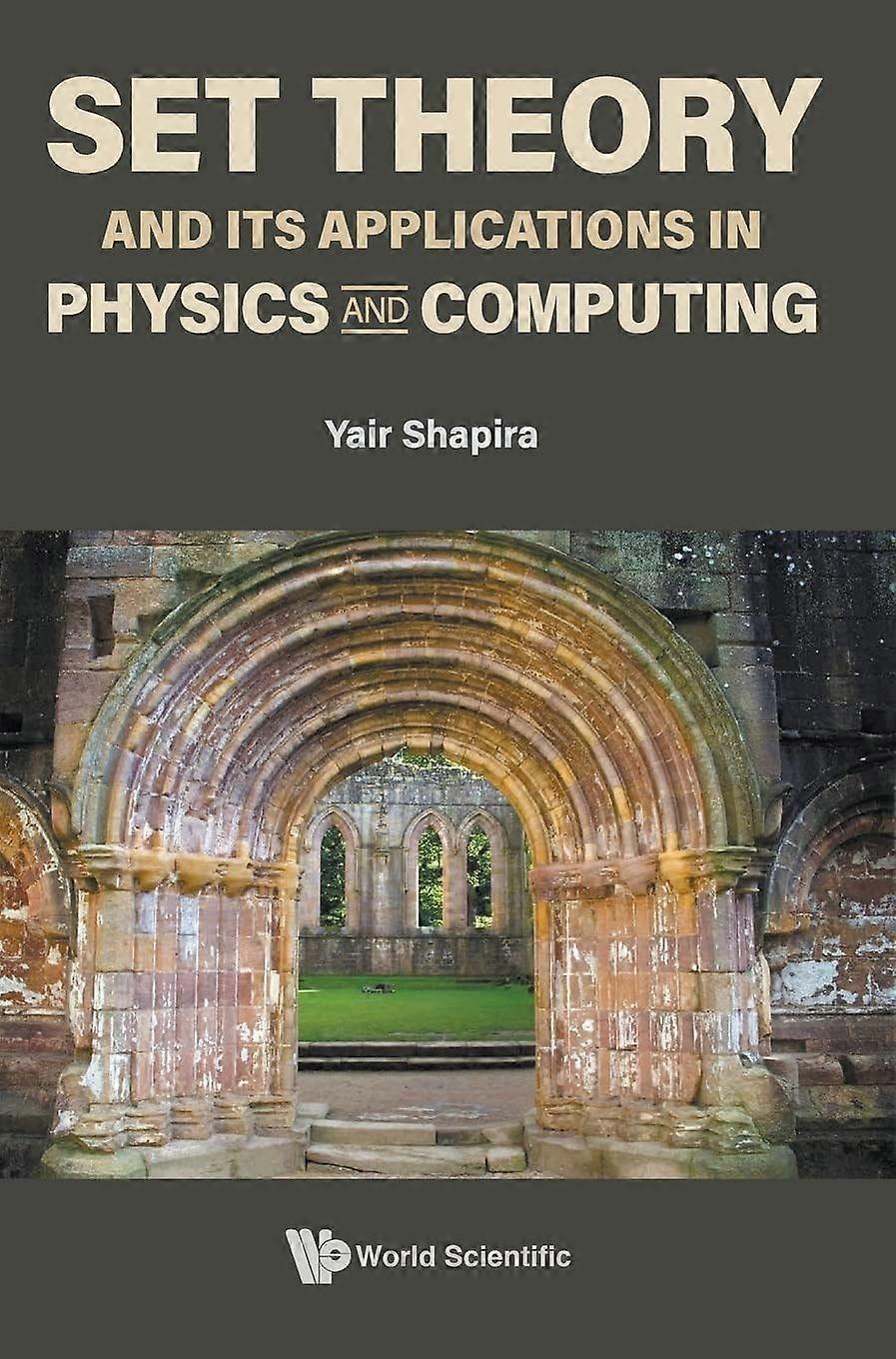 Set theory and its applications in physics and computing