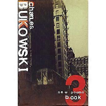New Poems Book Three