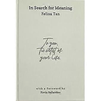 In Search for Meaning