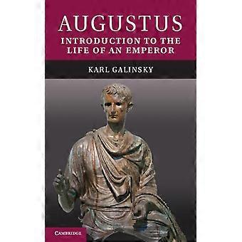Augustus - Karl Galinsky - Paperback - English Book - History