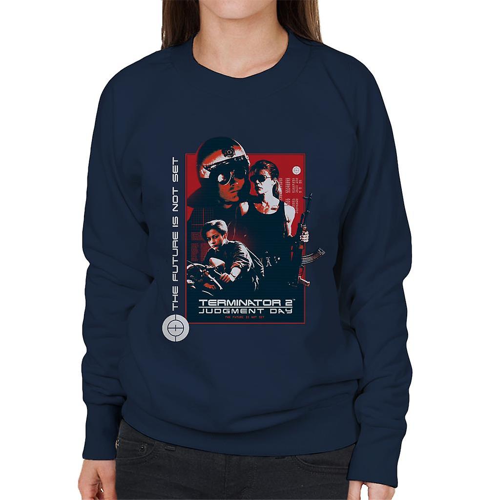 Terminator 2 Judgement Day The Future Is Not Set Women's Sweatshirt