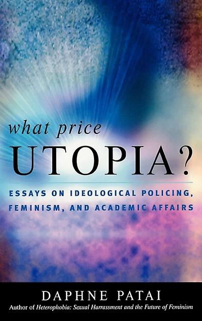 What Price Utopia by Daphne Patai Paperback Book