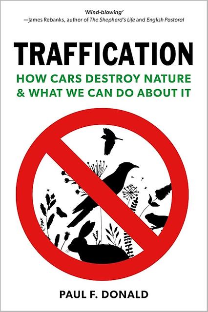 Traffication by Paul Donald Hardback Book