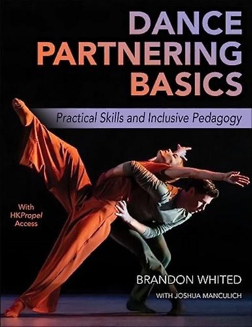 Dance Partnering Basics von Brandon Whited Taschenbuch