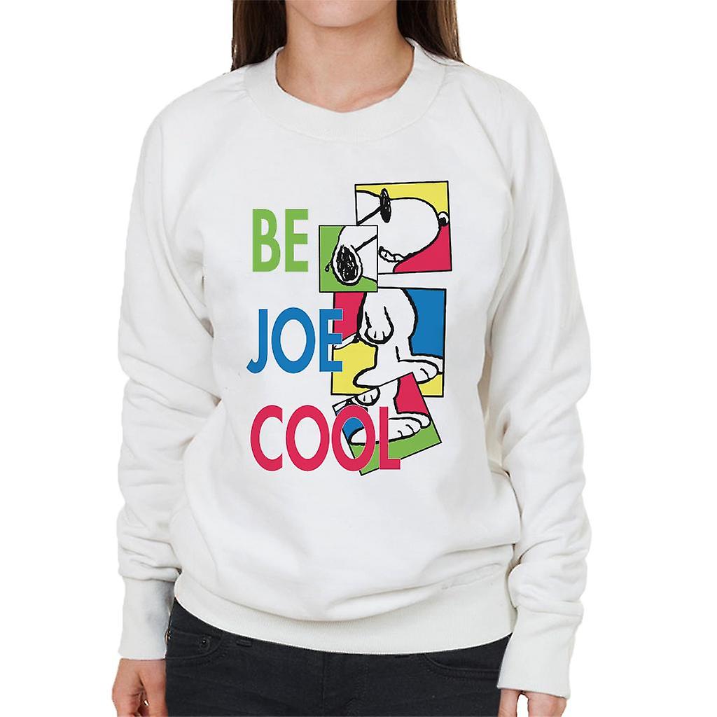 Peanuts Snoopy Be Joe Cool Women's Sweatshirt