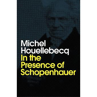 W obecności Schopenhauera – Michel Houellebecq