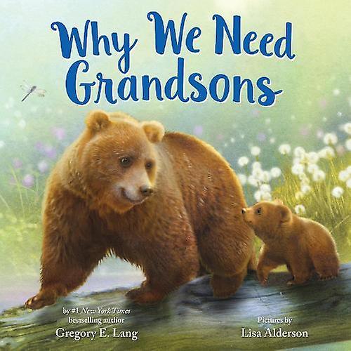 Why We Need Grandsons by Gregory Lang Paperback Book