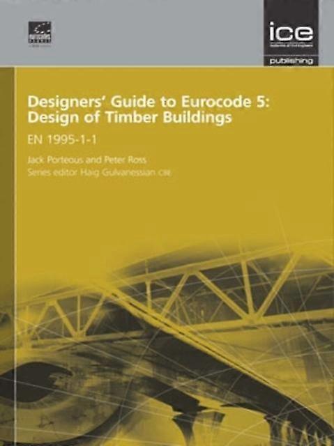 Designers Guide To Eurocode 5 Design Of Timber Buildings by Haig Gulvanessian Paperback Book