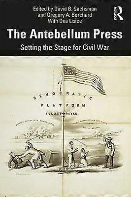 The Antebellum Press