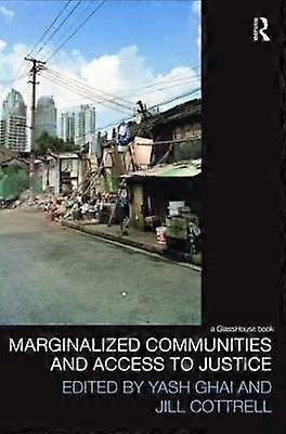 Marginalized Communities and Access to Justice