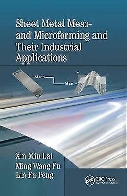 Sheet Metal Meso- and Microforming and Their Industrial Applications