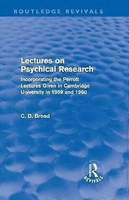Lectures on Psychical Research (Routledge Revivals)
