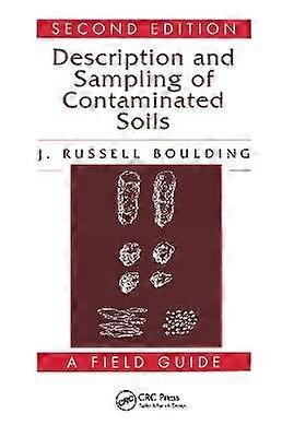 Description and Sampling of Contaminated Soils