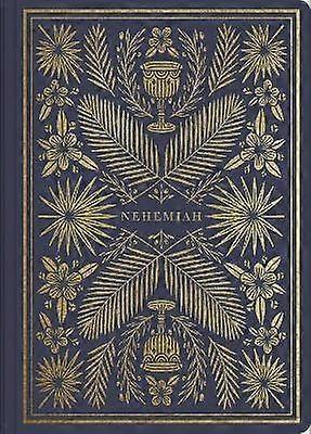ESV Illuminated Scripture Journal: Néhémie