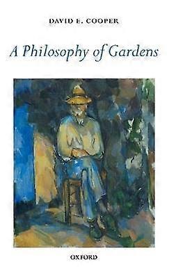 Una filosofía de jardines