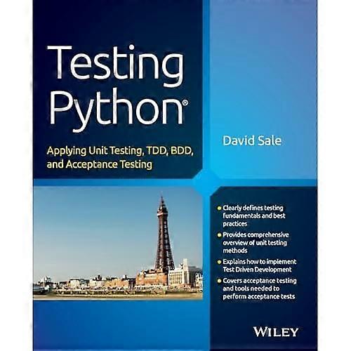 Testen Python: Unit Testing, TDD, BDD en acceptatie testen van de toepassing van