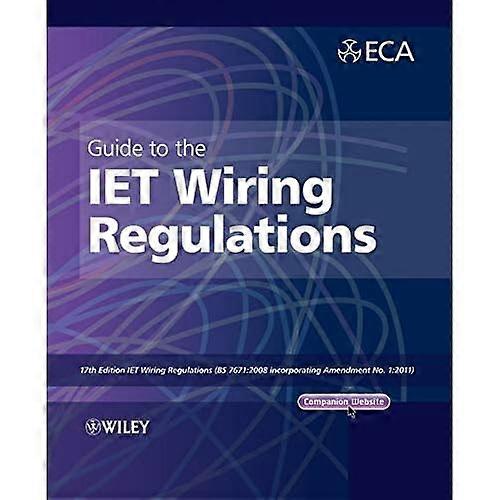Guide to the IET Wiring Regulations