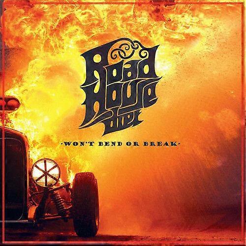 Roadhouse Diet Won039t Bend Or Break CD (2018) NEW