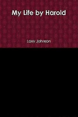 Mi vida por Harold