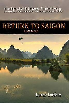 Visszatérés Saigonba