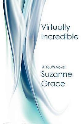 Virtually Incredible